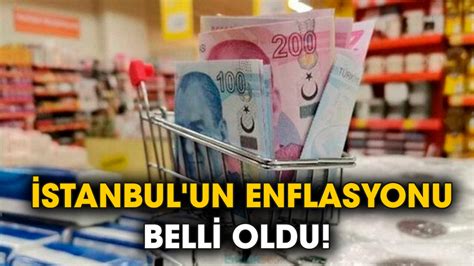 İstanbul’un ağustos ayı enflasyonu belli oldu